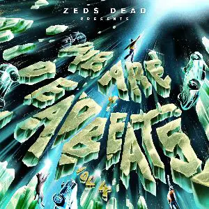 Zeds Dead