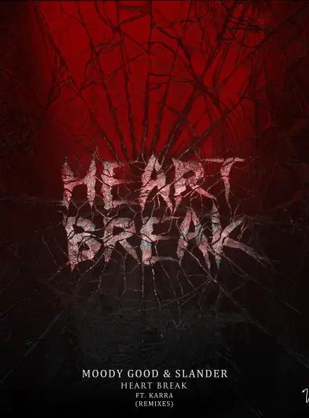 Heart Break Remixes