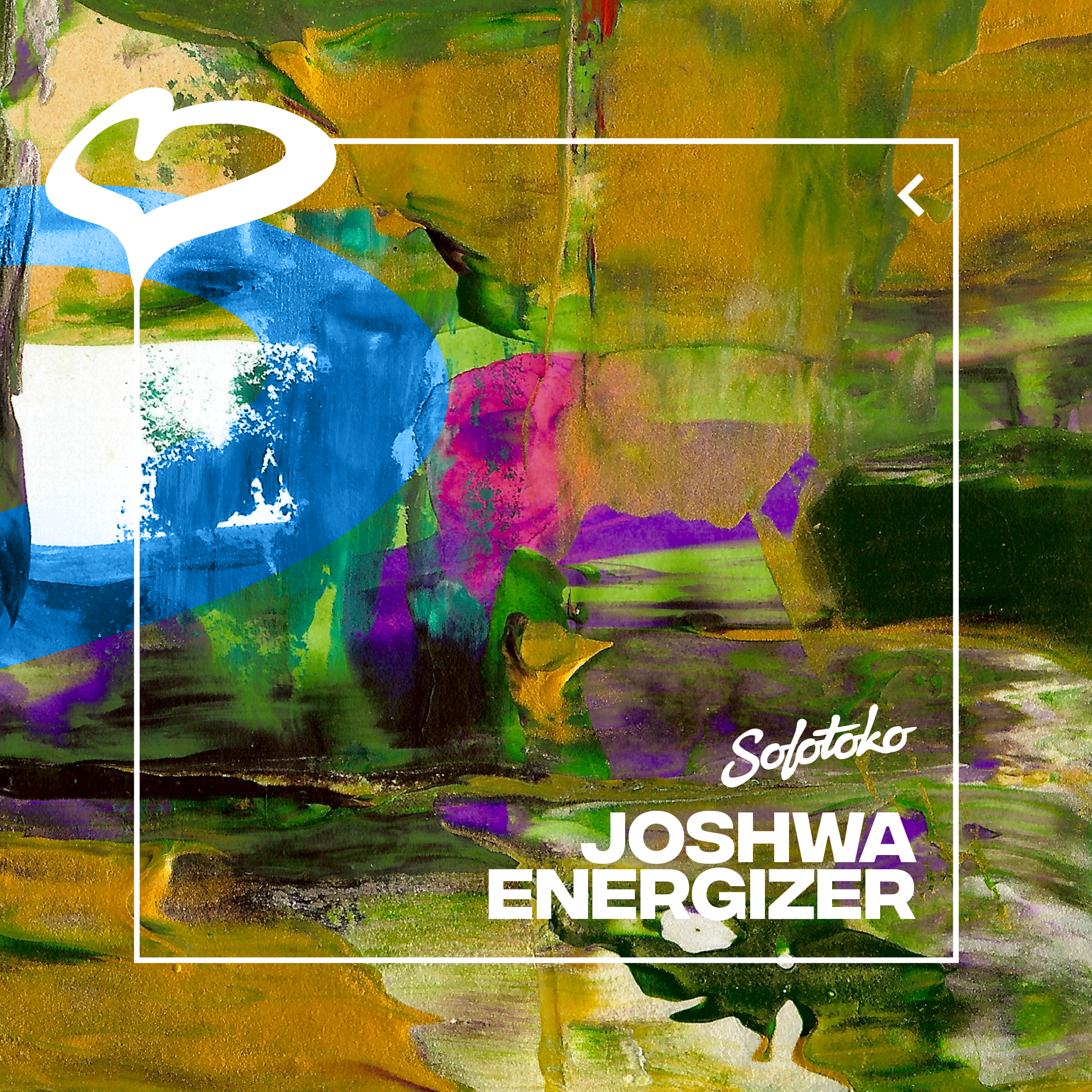 JOSHWA x SOLOTOKO - ENERGIZER EP