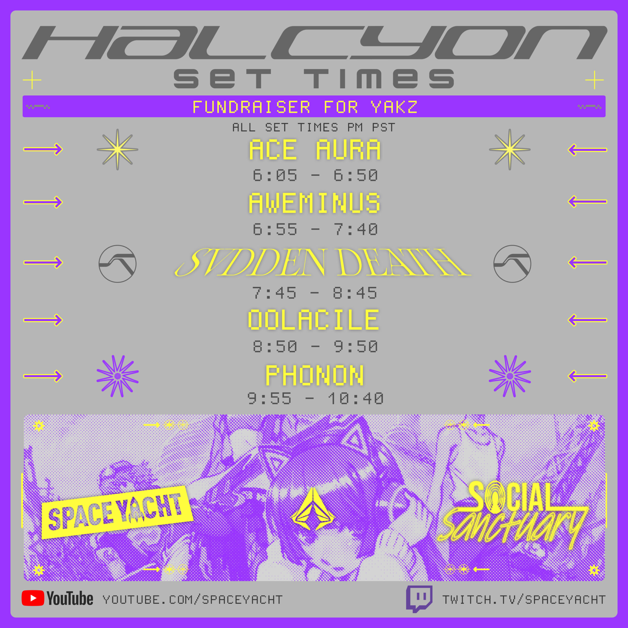 Halcyon x SPACE YACHT Set Times