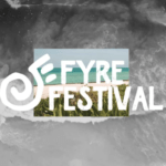 Fyre Festival II