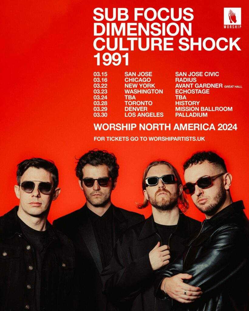 Sub Focus, Dimension, Culture Shock 1991, Worship North America 2024
