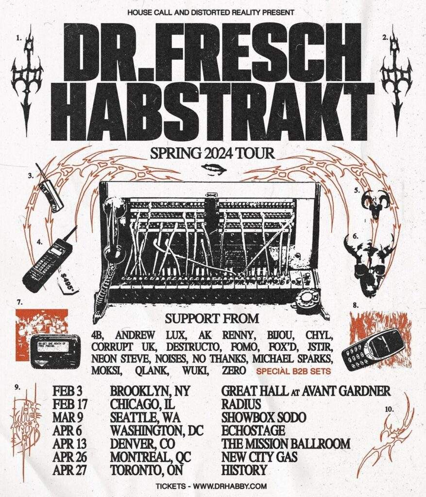 Dr. Fresch & Habstrakt Spring 2024 Tour