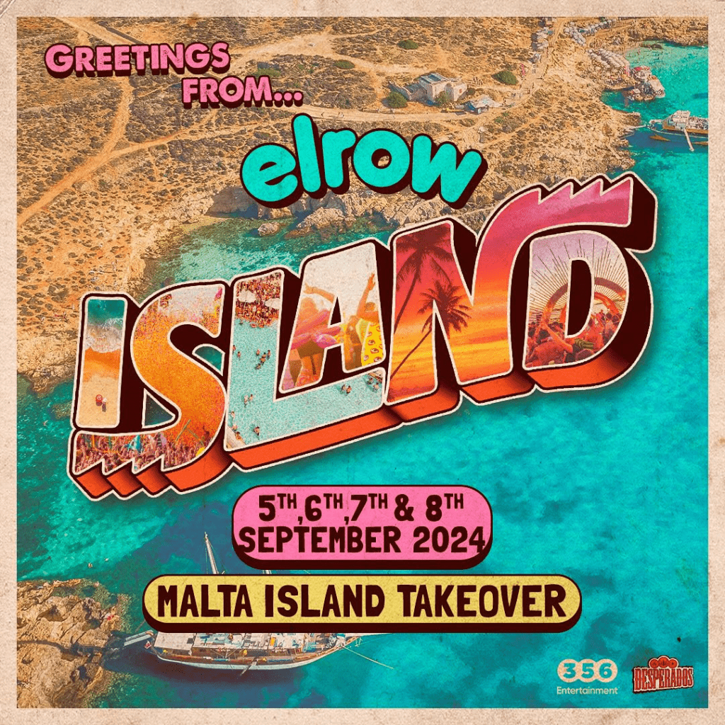 Elrow Island Malta