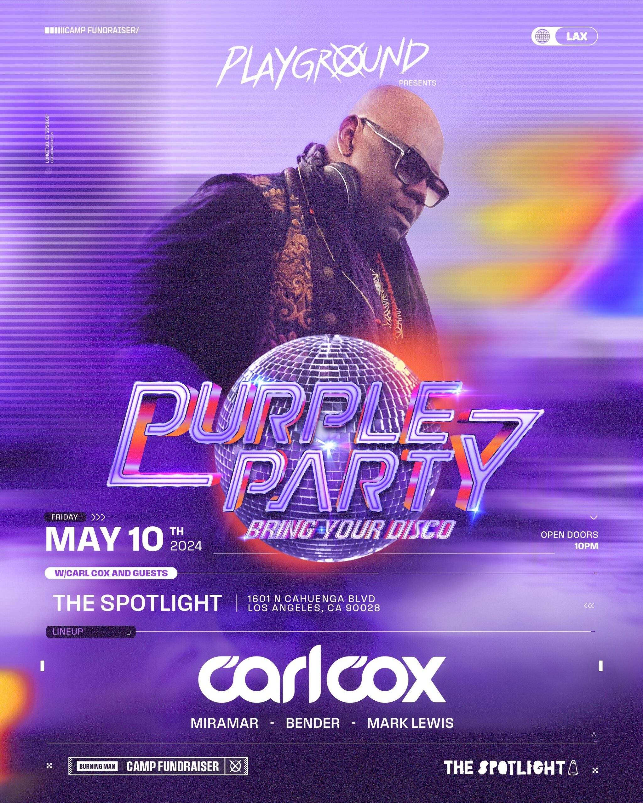 The official poster released after Carl Cox reveals his new Purple Party hosted in Los Angeles. 