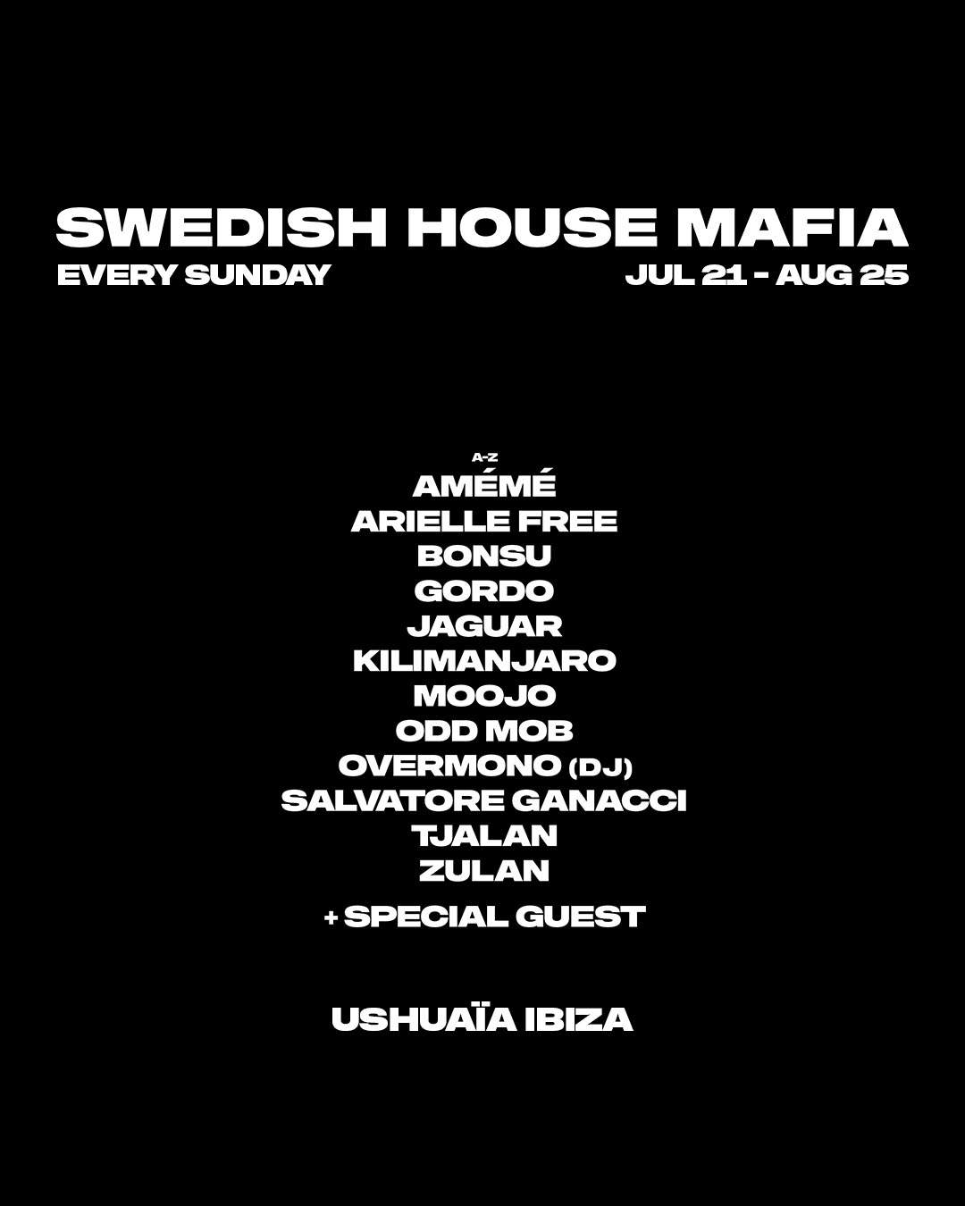 swedish house mafia ushuaia lineup