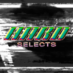 HARD Selects Debut