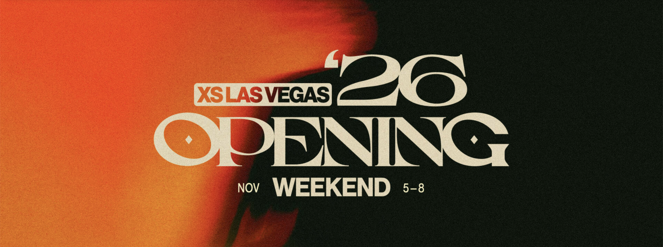 XS Opening Weekend
